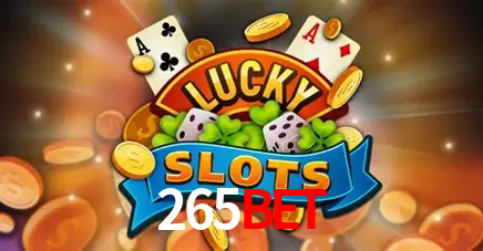 Descubra o Mundo do Cassino Online com 265bet